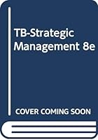 Strategic Management Test Bank 0324203837 Book Cover