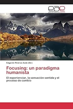 Paperback Focusing: un paradigma humanista [Spanish] Book