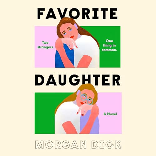 Favorite Daughter by Morgan Dick episode artwork