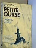  Opération petite ourse