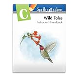 Spelling You See Level C: Wild Tales Instructor's Handbook 2022