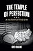 The Temple of Perfection: A History of the Gym