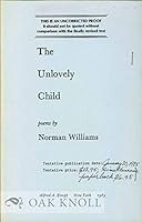The Unlovely Child (Knopf Poetry Series 16) 039453770X Book Cover