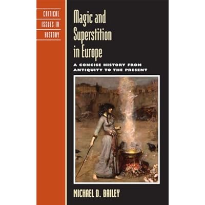 Magic and Superstition in Europe