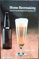 Home beermaking: The complete beginner's guidebook 0960531815 Book Cover