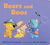 Bears and Boos: (A Halloween Trick-or-Treat Adventure for Babies, Toddlers, and Preschoolers) (Bears on Chairs)