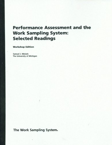 Performance Assessment and the Work Sampling System: Selected Readings ...