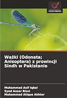 Wazki (Odonata; Anisoptera) z prowincji Sindh w Pakistanie (Polish Edition) 6209027121 Book Cover