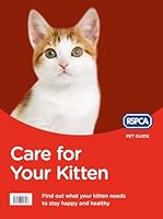 Care for Your Kitten (RSPCA Pet Guides) 0008118299 Book Cover