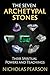 The Seven Archetypal Stones: Their Spiritual Powers and Teachings
