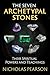 The Seven Archetypal Stones: Their Spiritual Powers and Teachings