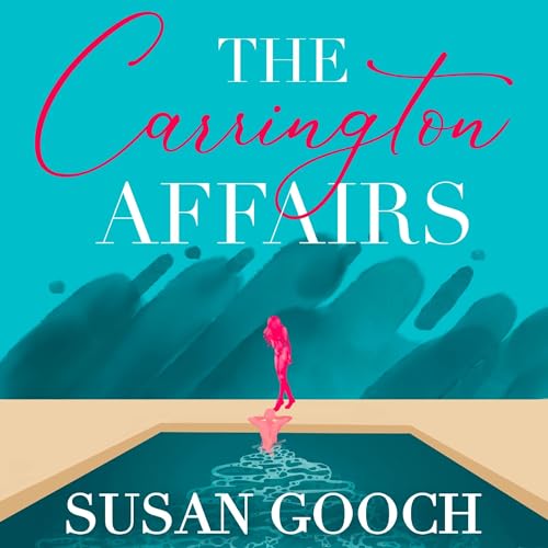 The Carrington Affairs by Susan Gooch episode artwork
