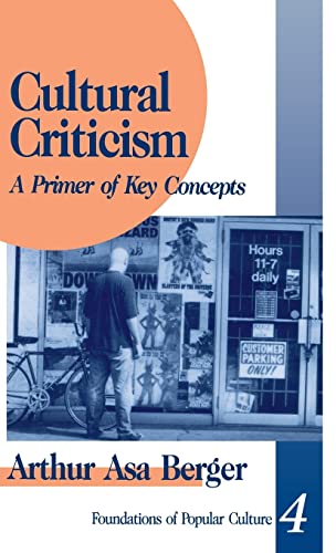 Cultural Criticism: A Primer of Key Concepts (Feminist Perspective on Communication)