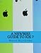 Produktbild A Newbies Guide to iOS 7: The Unofficial Handbook to iPhone 4 / 4s, and iPhone 5, 5s, 5c (with iOS 7)