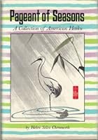 Pageant of seasons;: A collection of American haiku 0804805466 Book Cover