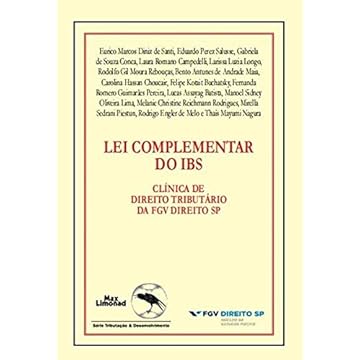 Capa do livro Lei Complementar do Ibs: Clínica de Direito Tributário da F