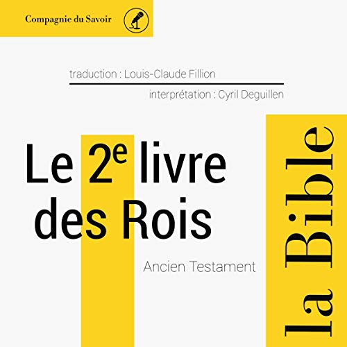 Le 2e livre des Rois: L'Ancien Testament - La Bible (Audio Download ...