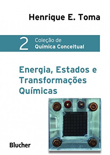Energia, Estados e Transformações Químicas (Volume 2)