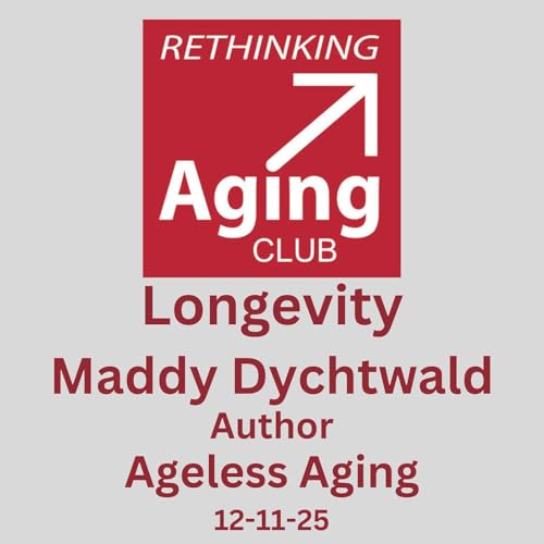 Maddy Dychtwald Author Ageless Aging