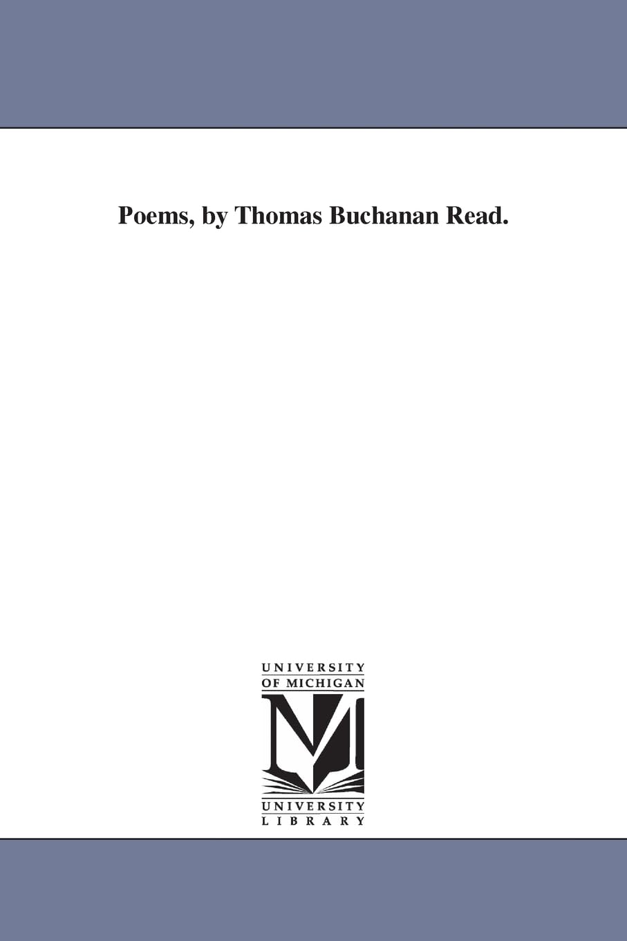 Poems, by Thomas Buchanan Read.