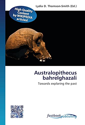 Australopithecus bahrelghazali: Towards exploring the past