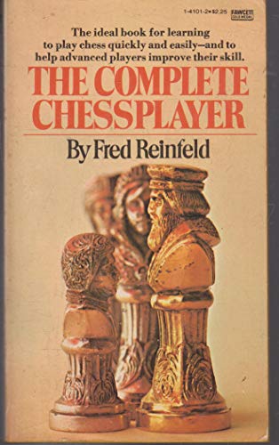 Complete Chessplayer 0449141012 Book Cover
