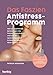 Produktbild Das Faszien-Antistress-Programm: Warum psychische Belastungen die Faszien beeinflussen und wie du Spannungen und Schmerzen gezielt lösen kannst. Mit Patientenbeispielen und vielen Umsetzungsideen