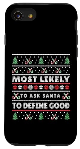 Most Likely To Ask Santa To Define Good Christmas Match �X�}�z�P�[�X iPhone SE (2020) / 7 / 8 �p