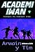 Academi Iwan: Arwain y Tim