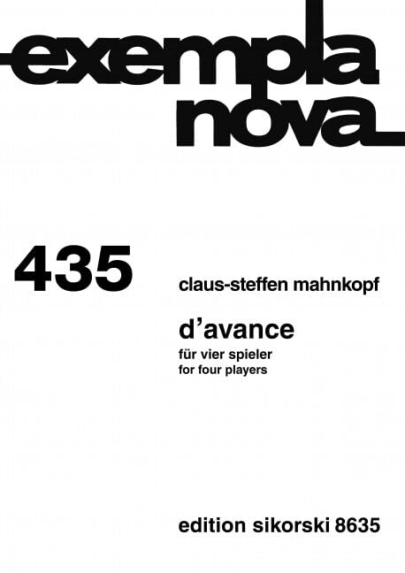 D'avance: für 4 Spieler (Klavier, Klarinette, Posaune und Violoncello). 435. piano, clarinet, trombone, cello .