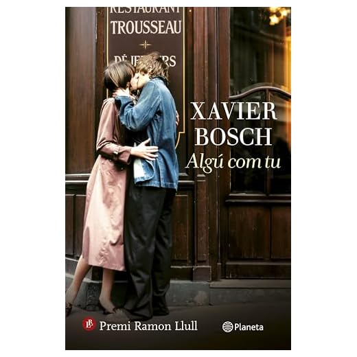 Algú com tu: Premi Ramon Llull 2015 (Catalan Edition)