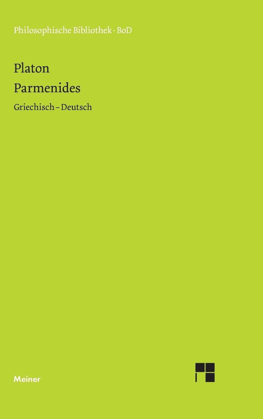 Philosophische Bibliothek, Band 279: Parmenides. Griechisch - Deutsch