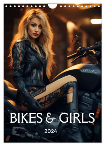 Bikes and Girls: Sexy Mädels auf heißen Mottorrädern (Wandkalender 2025 DIN A4 hoch), CALVENDO Monatskalender: Monat für Monat verbindet Bikes and ... Hingucker für jede Wand. (CALVENDO Menschen)