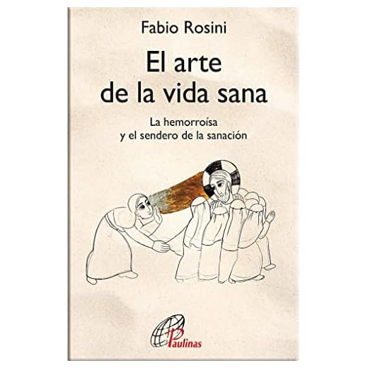 El arte de la vida sana: La hemorroísa y el sendero de la sanación: 55 (Candil encendido)