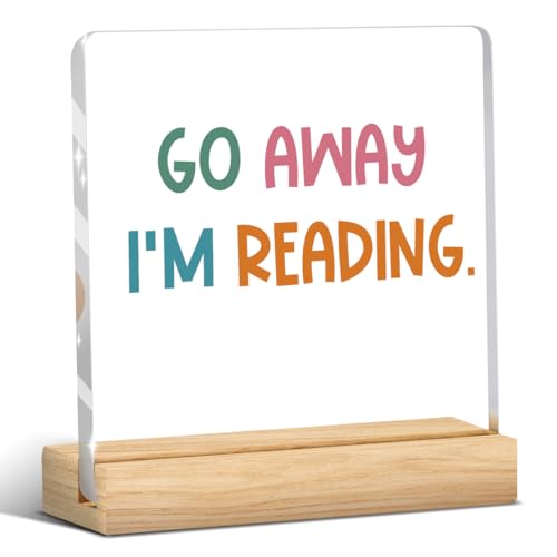 Funny Office Acrylic Decor, Office Decor for Women, Gifts for Coworker, Funny Acrylic Sign with Wooden Stand for Home Offices Decoration Bedroom Living Room - Go Away I'm Reading