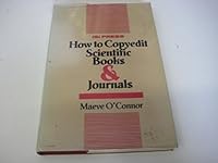 How to copyedit scientific books & journals (The Professional editing and publishing series) 0894950649 Book Cover