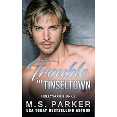 Trouble in Tinseltown Audiolibro Por M. S. Parker arte de portada