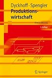 Produktionswirtschaft: Eine Einführung (Springer-Lehrbuch)