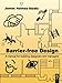 Produktbild Barrier-Free Design: A Manual for Building Designers and Managers