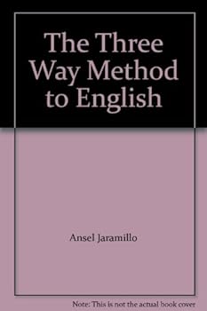 The Three Way Method to English