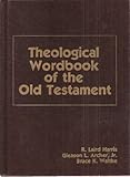 Theological Wordbook of the Old Testament VOL. 2