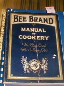 Paperback Bee Brand Manual of Cookery the Blue Book of the Culinary Art Book