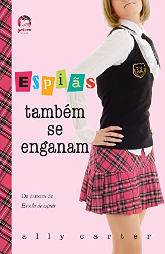 Espias Tambem Se Enganam (Col. : Garotas Gallag... [Portuguese] 8501094420 Book Cover
