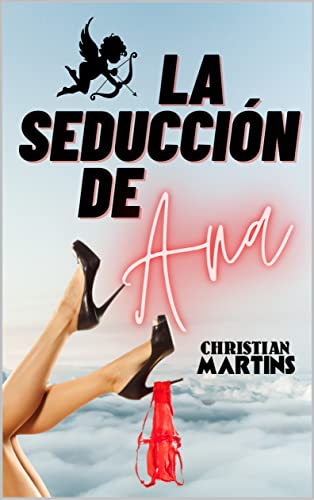 La seducción de Ana (La tentación de Ana nº 2)