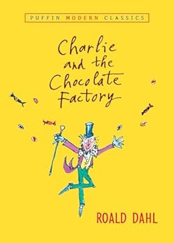 Paperback Charlie and the Chocolate Factory (Puffin Modern Classics) Book