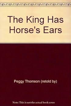 Paperback The King Has Horse's Ears Book