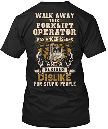 keoStore Forklift Operator Tshirt Sarcastic Forklift Operator - Walk Away This Forklift Operator T-Shirt for Men Women Black