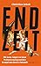 Endzeit: Die neue Angst vor dem Weltuntergang und der Kampf um unsere Zukunft Endzeit günstig Kaufen-Endzeit: Die neue Angst vor dem Weltuntergang und der Kampf um unsere Zukunft