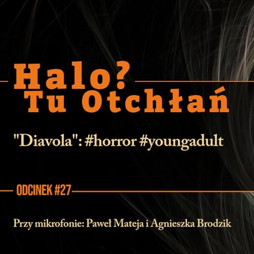 HTO#27: "Diavola": #horror #youngadult