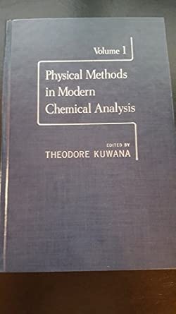 Physical Methods in Modern Chemical Analysis: v. 1 book cover